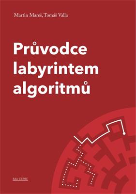 A Guide to the Labyrinth of Algorithms - Second Edition